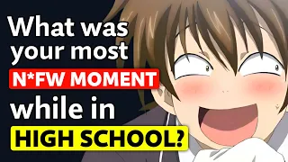 What was the most N*FW event you ever stumbled upon in High School? - Reddit Podcast