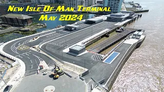 New Isle of Man Terminal, Liverpool 13th May 2023