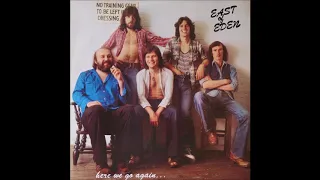 East Of Eden -  When All Is Said And Done