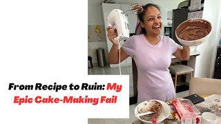 From Recipe to Ruin: My Epic Cake-Making Fail