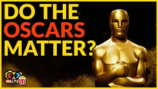 Do the Oscars Really Matter?