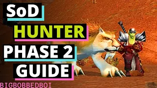 SoD P2 Hunter Things to Know and Advice for Phase 2 | World of Warcraft Classic Season of Discovery