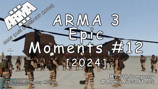 ARMA 3 - Epic Moments (Fails) #12 - Injured Squad [2024]