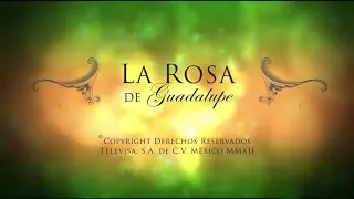 La Rosa de Guadalupe La prima ofrecida 1/2