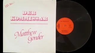 Matthew Gonder - Der Kommissar (Extended Franckymix 1982)