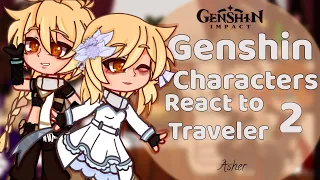 Genshin Characters react to Traveler (Lumine)|| No Ships|| Angst|| part 2/? ||Genshin Impact