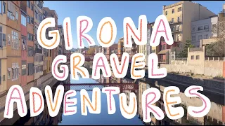 Girona Gravel Adventures! Why Girona is the best place to gravel..