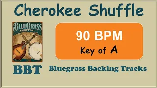 Cherokee Shuffle bluegrass backing track 90 bpm
