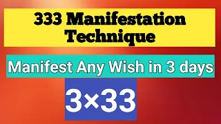 LOA 3×33 Manifestation Technique 333 Technique🌺 Fulfill All Your Wishes in 3 days.