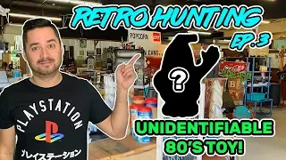 WHAT IS THIS MYSTERY 80s TOY?! || Retro Hunting (S1:E3)