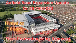 Anfield Road Expansion Update On 29/06/2023. More pitch protection removed.