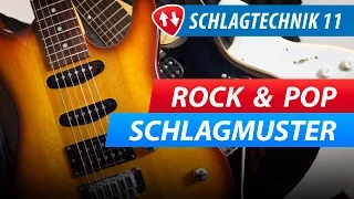 Gitarren Schlagtechnik 11: Rock & Pop Songs Begleiten