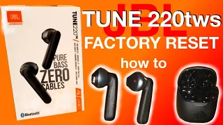 JBL TUNE 220tws Factory Reset (how to)