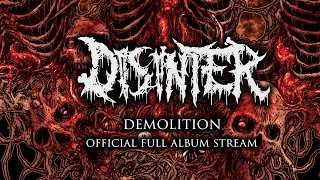 DISINTER - Demolition (Official Full Album Stream)