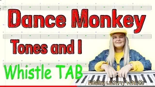 Dance Monkey - Tones and I - Tin Whistle - Play Along Tab Tutorial