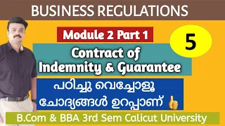 Contract of Indemnity & Contract of Guarantee Business Regulations  B. Com / BBA Calicut University