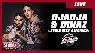 Djadja & Dinaz "J'fais mes affaires" en live #PlanèteRap
