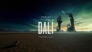 Dreams of Dalí | Oculus Rift
