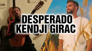 APPRENDRE À JOUER "DESPERADO" DE KENDJI GIRAC