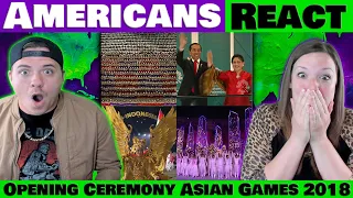 AMERICANS REACT To The Opening Ceremony of Asian Games 2018