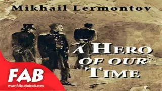 A Hero of Our Time Full Audiobook by Marr MURRAY by General Fiction