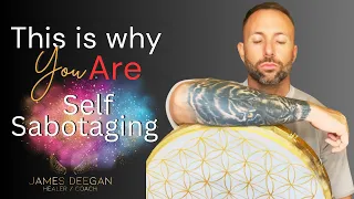 Self Sabotaging - Why You Do It & How To Stop