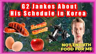 G2 Jankos About His Schedule in Korea 🍔
