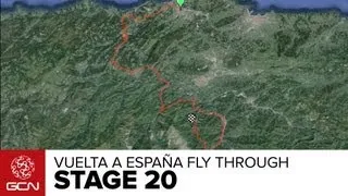 Vuelta A España 2013 Stage 20 Preview - Google Earth Fly Through