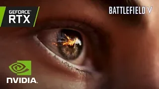 Battlefield V  Official GeForce RTX Trailer