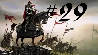 Mount and Blade: Nova Aetas #29 Я это заслужил!