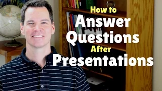 How to Answer Questions in a Presentation