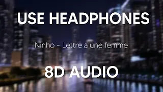 Ninho - Lettre à une femme (8D audio)