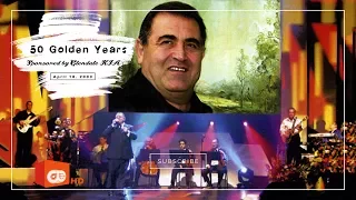 Aram Asatryan - 50 Golden Years| Արամ Ասատրյան - 50 Հոբելյանական Երեկո /2003/