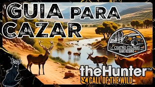 GUIA DE CAZA PARA CUATRO COLINAS! thehunter:COTW