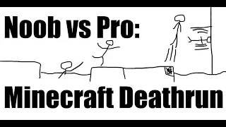 Noob vs Pro: Minecraft Deathrun