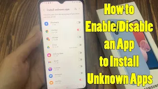 Samsung Galaxy A13: How to Enable/Disable an App to Install Unknown Apps