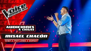 Misael Chacón – "When a Man Loves a Woman" | Audiciones a Ciegas | The Voice Dominicana 2021