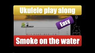 Smoke on the water - Ukulele play along - Easy - Tablature #playalong #ukulele