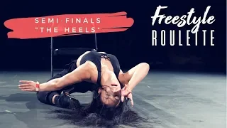 Galen Hooks Presents " FREESTYLE ROULETTE: LIVE EVENT" NEW YORK | Semi-Finals "THE HEELS"