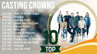 C A S T I N G C R O W N S Greatest Hits ~ Top Christian Worship Songs