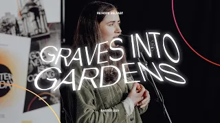 Graves Into Gardens – Re:Hope Belfast – Kathryn Todd