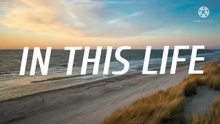 In This life-Collin Raye (Lyrics)