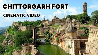 Chittorgarh Fort - 4K Cinematic Video & Drone Shots