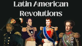 The Latin American Revolutions