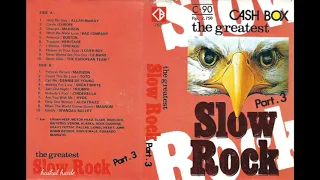 The Greatest Slow Rock 3 (HQ)