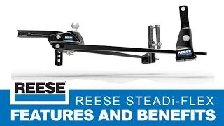 Reese STEADi-FLEX Features and Benefits