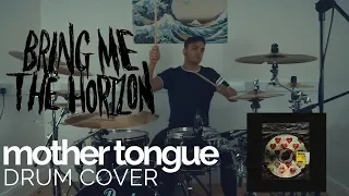 mother tongue - Bring Me The Horizon - Drum Cover
