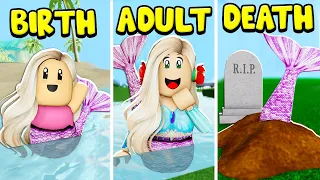 Birth To Death The Mermaid! (Roblox)