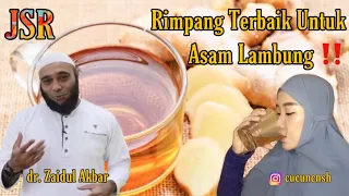 JSR Zaidul Akbar untuk lambung | Gerd & Asam lambung kabur ‼️