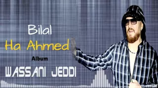 Cheb Bilal - Wassani Jedi